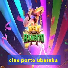 cine porto ubatuba